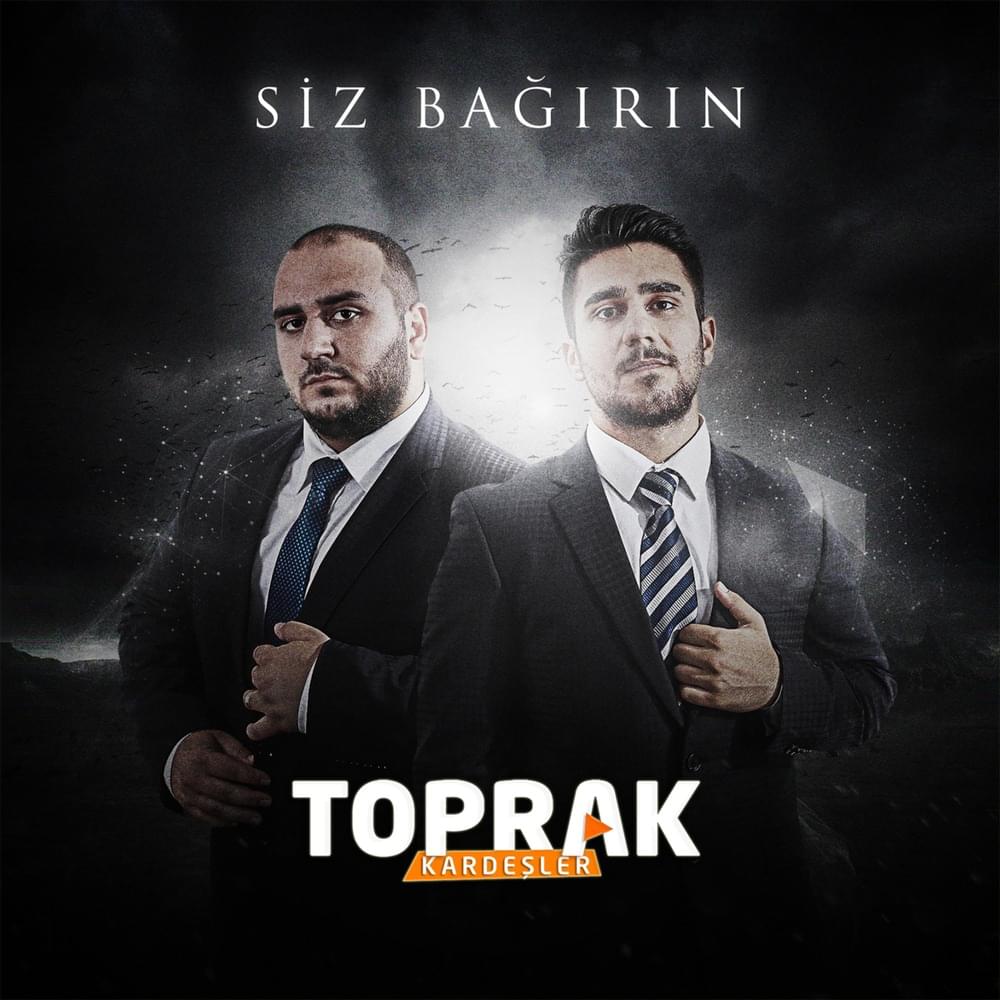 Siz Bağırın
