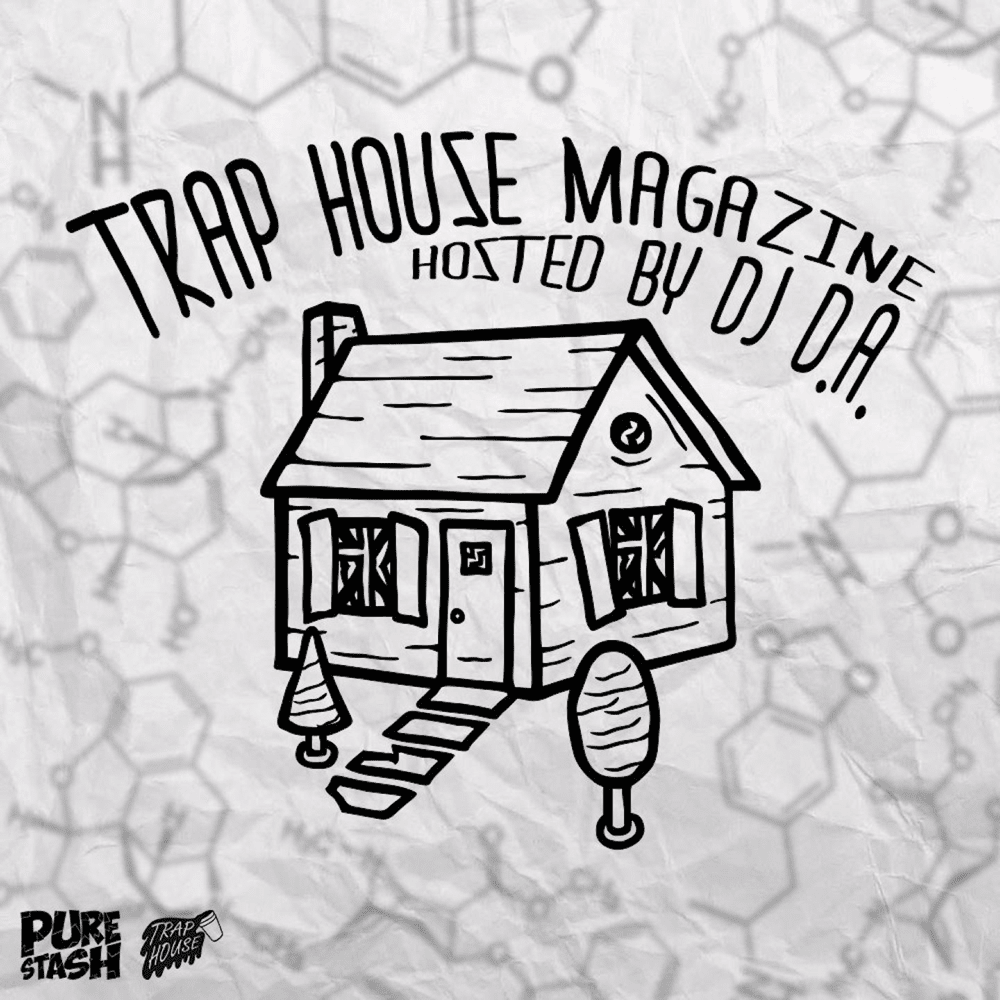 Trap House Magazine: The Mixtape (Part 2)