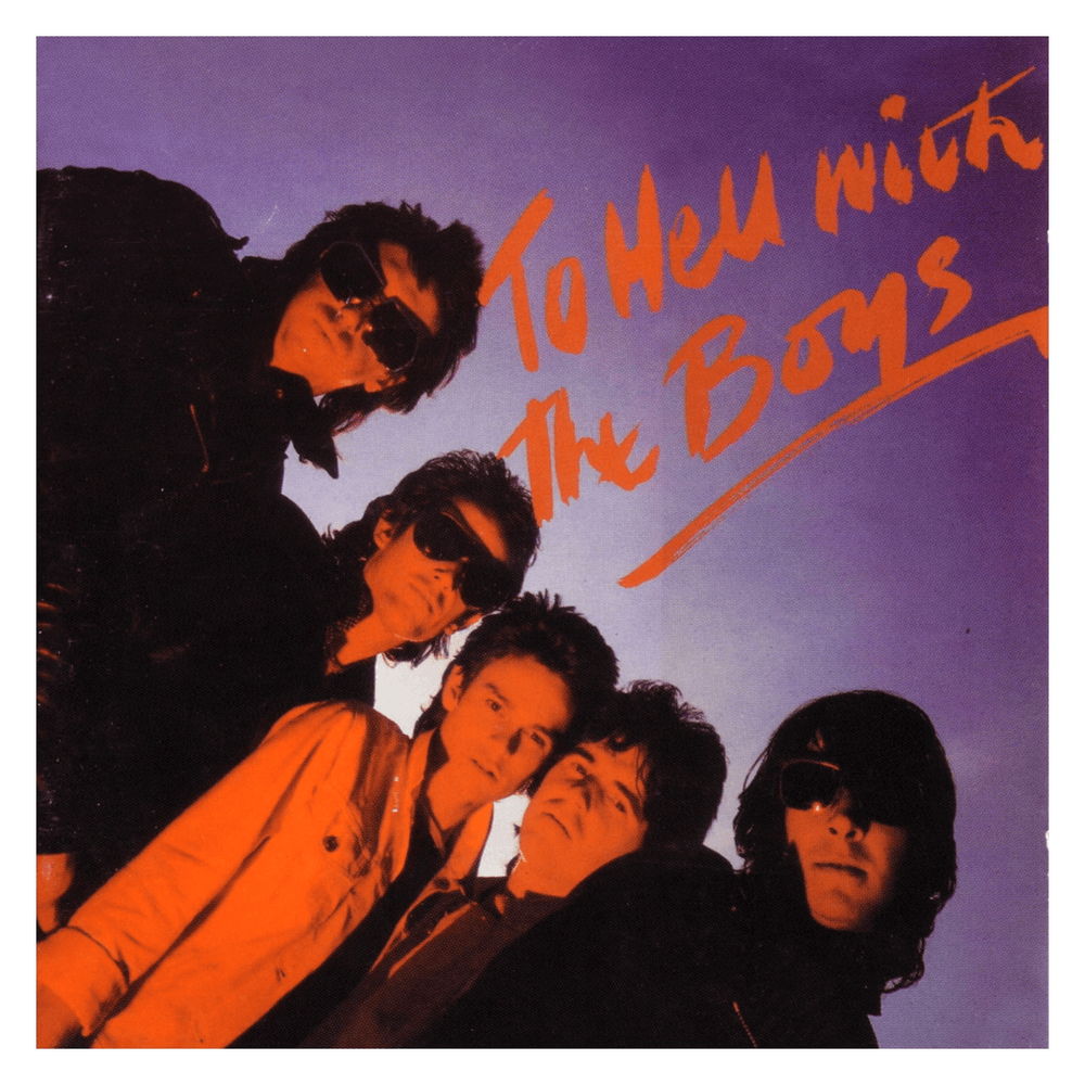 To Hell With the Boys