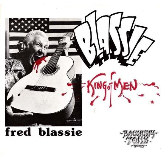 Blassie, King Of Men — EP