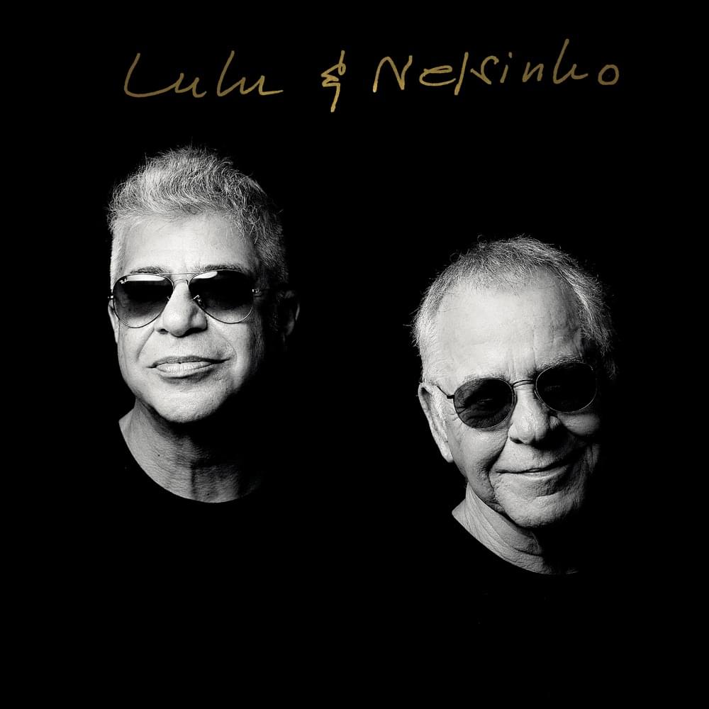 Lulu & Nelsinho