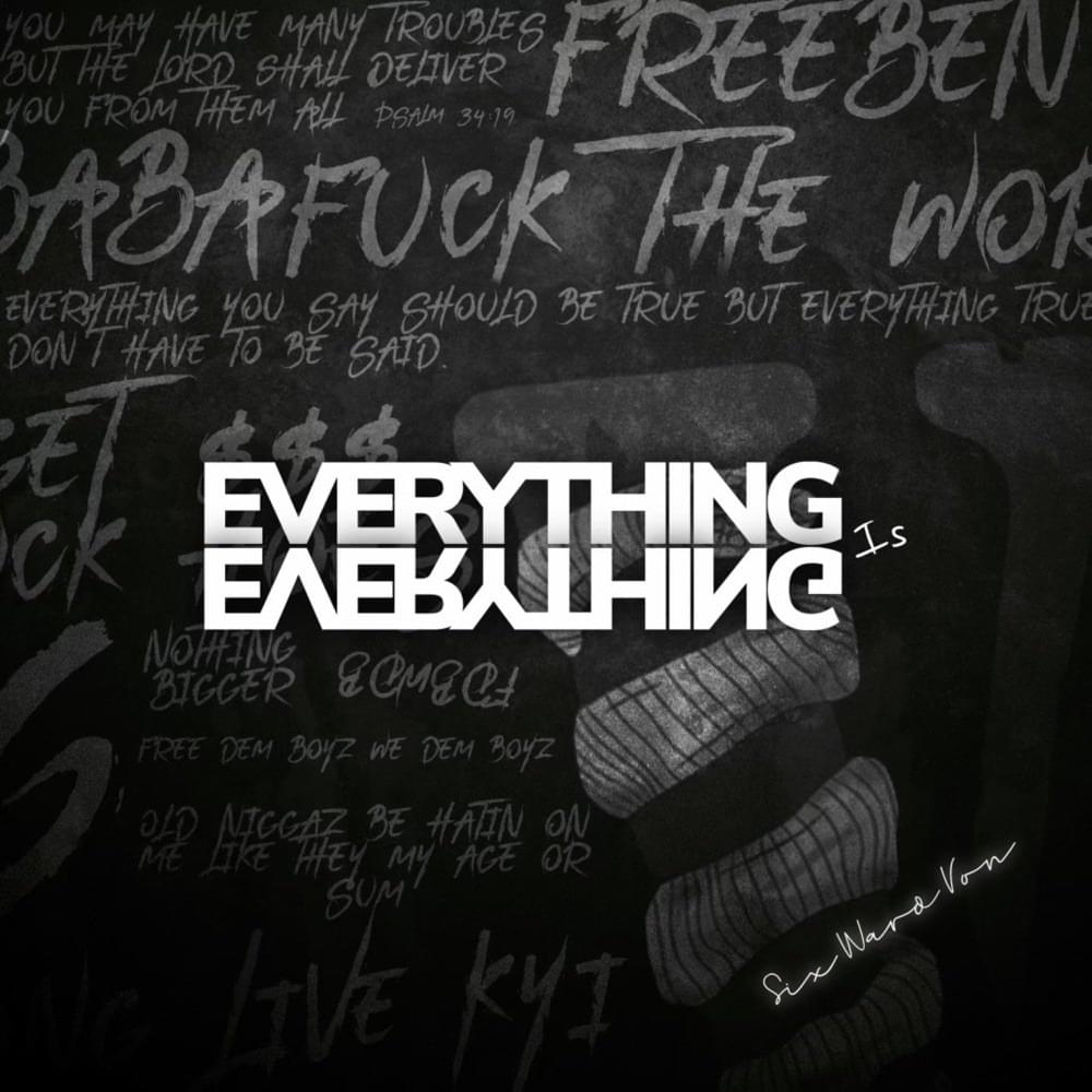 Everything Is Everything