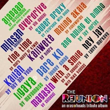 The Reunion: An Eraserheads Tribute Album