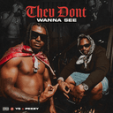 They Don't Wanna See Cover Art