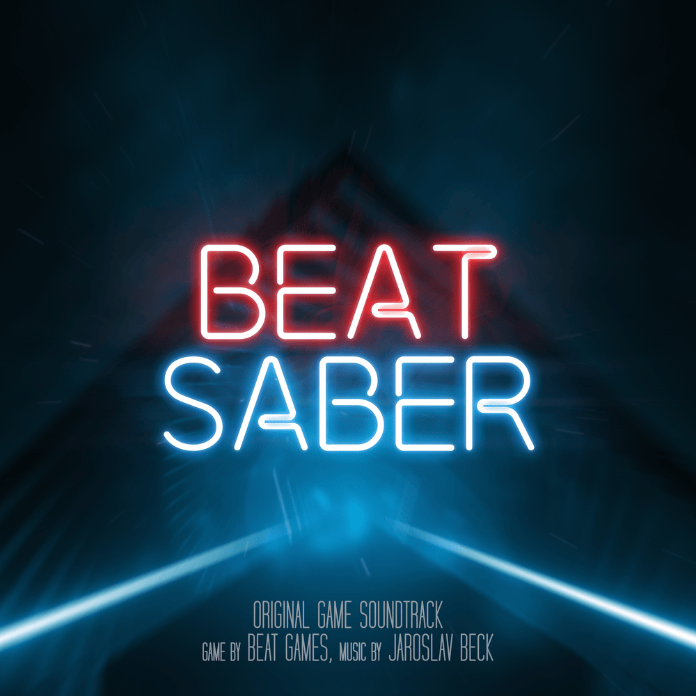 Beat Saber (Original Game Soundtrack)