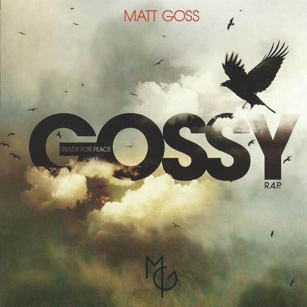 Gossy - Ready 4 Peace