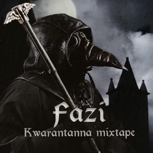 Kwarantanna Mixtape
