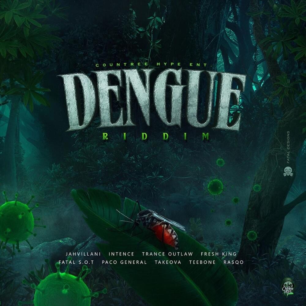 Dengue Riddim