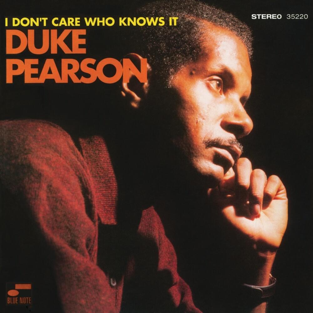 I Don’t Care Who Knows It
