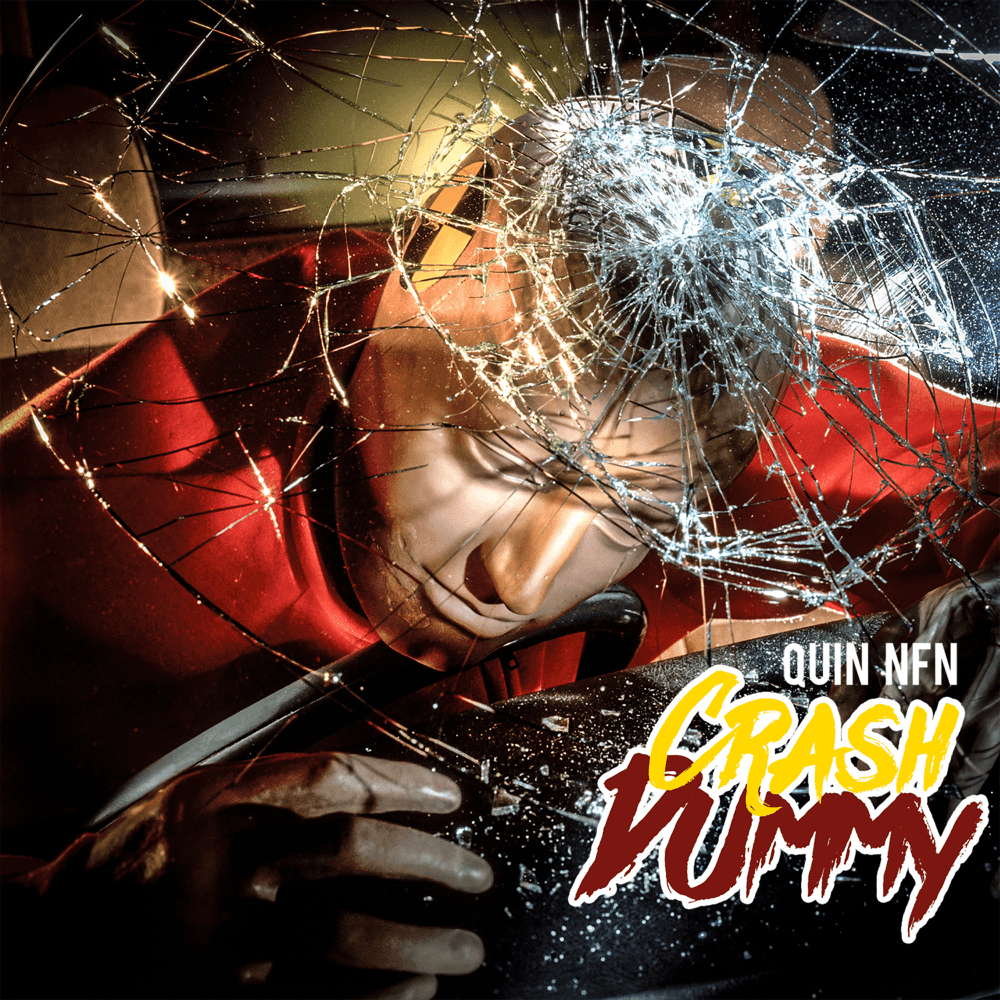 Album cover art for "Crash Dummy" by Quin NFN