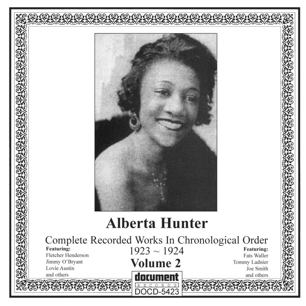 Alberta Hunter: Complete Recorded Works In Chronological Order Volume 2 (1923-1924)