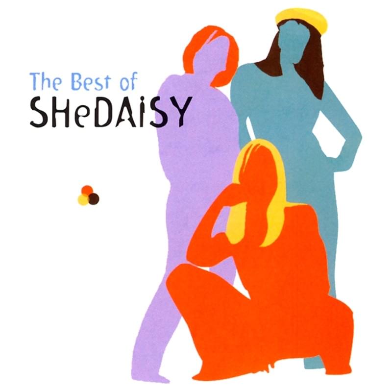 The Best of SHeDAISY