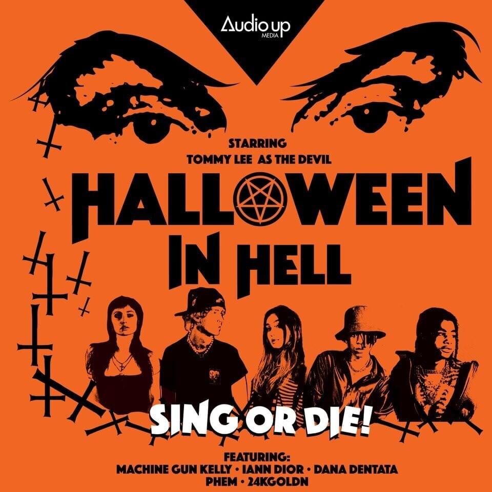 Machine Gun Kelly & Audio Up Presents Music from Halloween In Hell