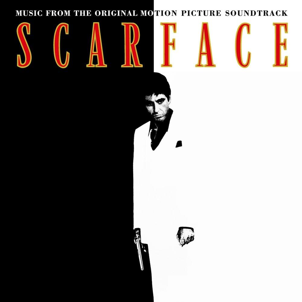 Scarface (Original Motion Picture Soundtrack)