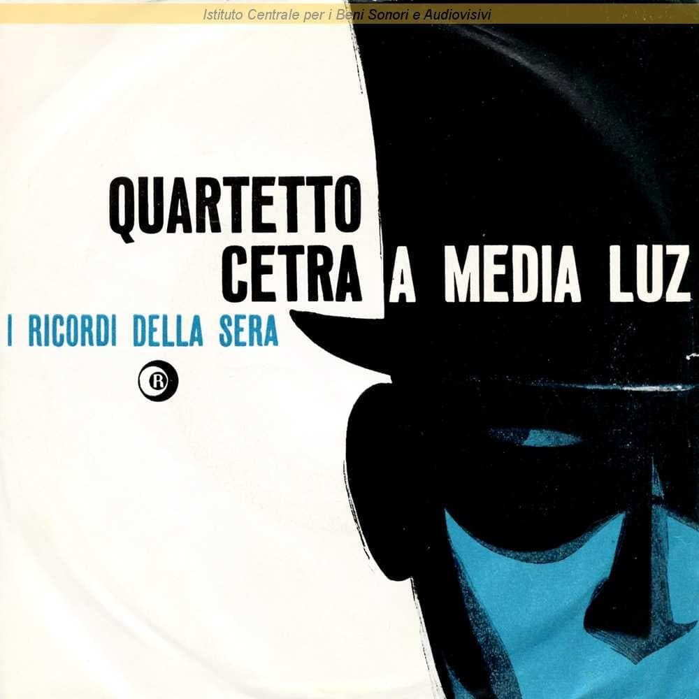 Album cover art for "A Media Luz (La canzone di Fantomas)" by Quartetto Cetra