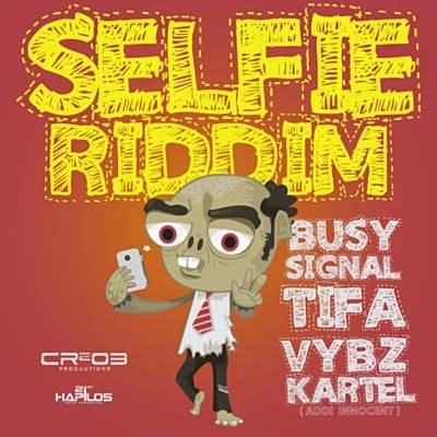Selfie Riddim