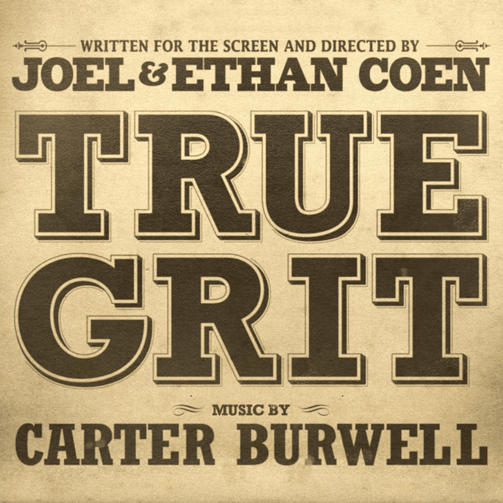 True Grit (Original Motion Picture Soundtrack)