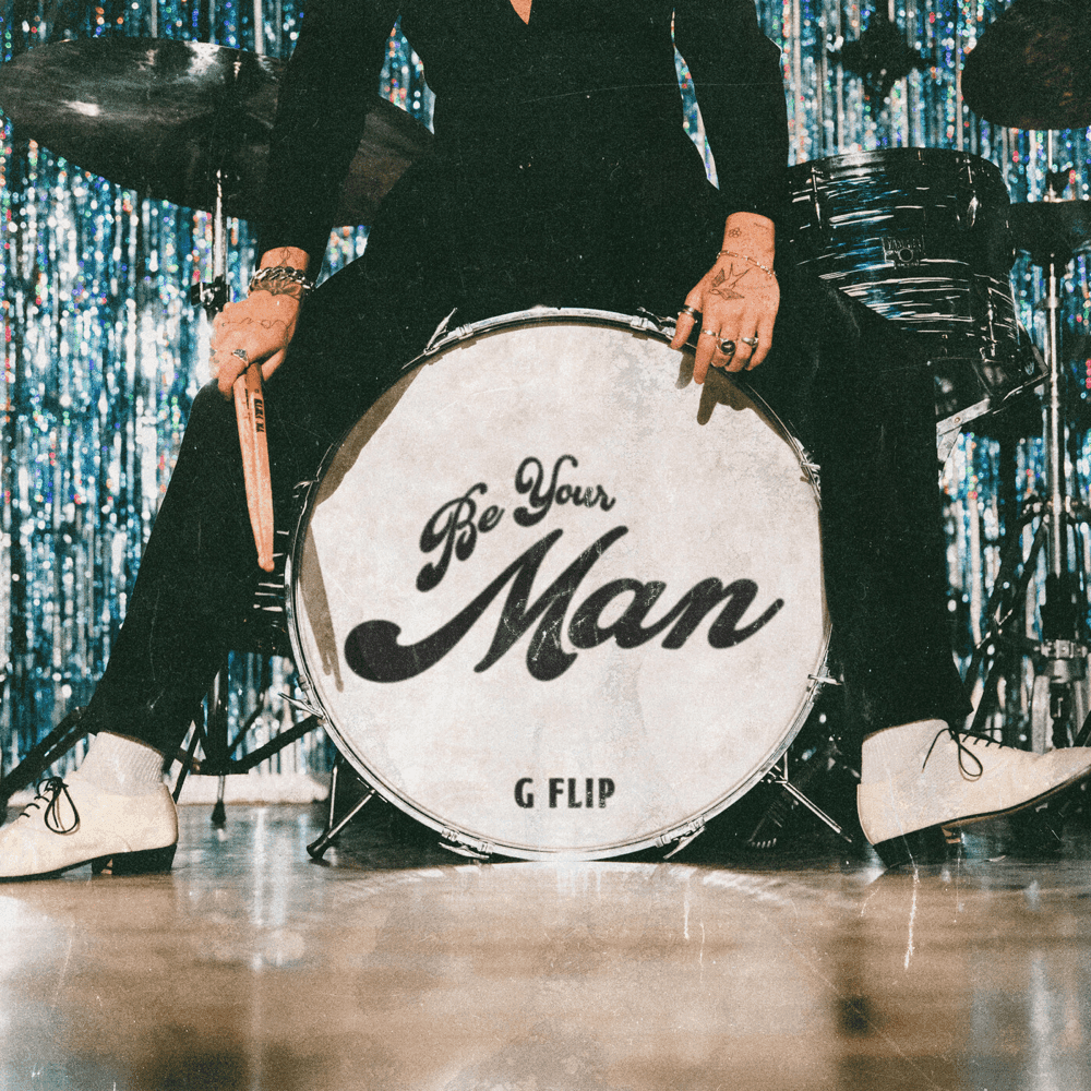 Album cover art for "Be Your Man" by G Flip