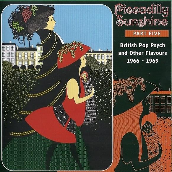 Piccadilly Sunshine, Part 5: British Pop Psych And Other Flavours, 1966-1969