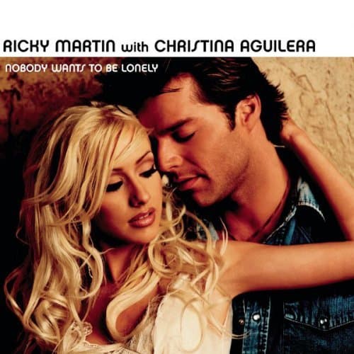 Album cover art for "Nobody Wants to Be Lonely" by Ricky Martin & Christina Aguilera