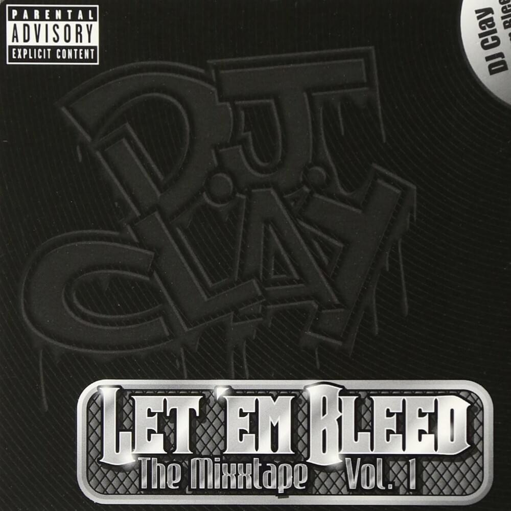 Let ’Em Bleed: The Mixxtape, Vol. 1