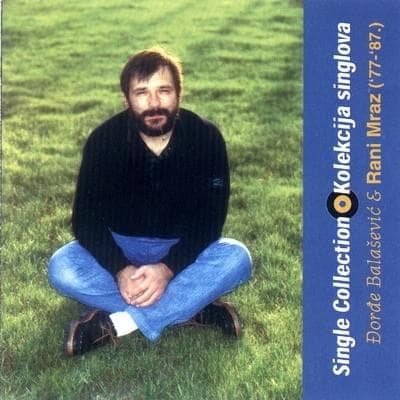 Single Collection / Kolekcija Singlova (’77-’87.)