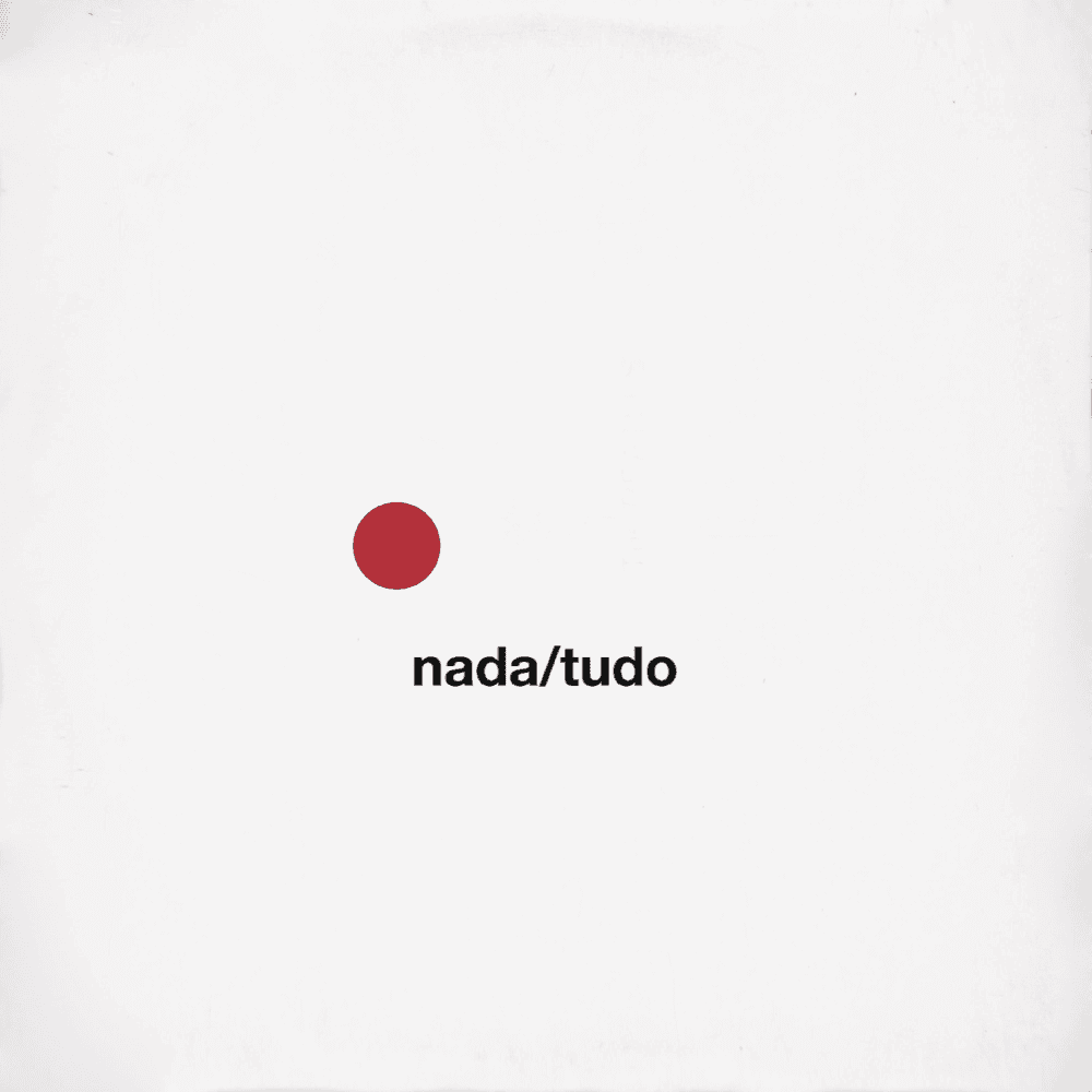 Album cover art for "Nada / Tudo" by O Terno
