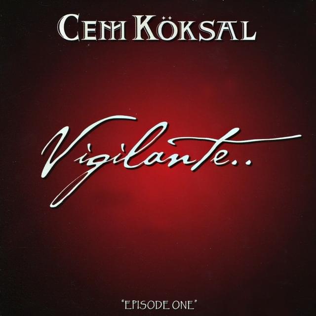 Vigilante Episode One