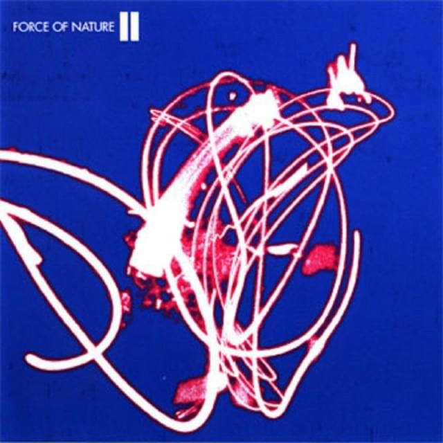 Force Of Nature 2