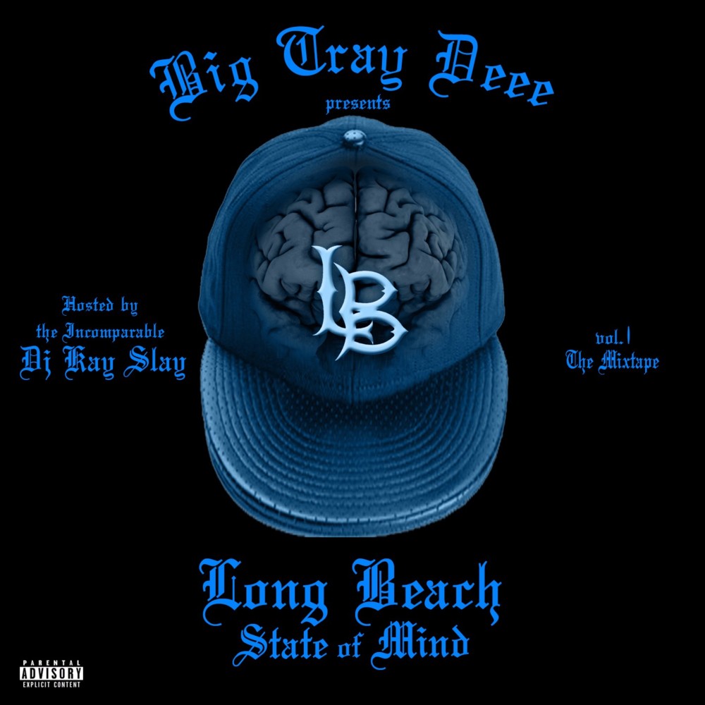 Long Beach State Of Mind Vol. I: The Mixtape
