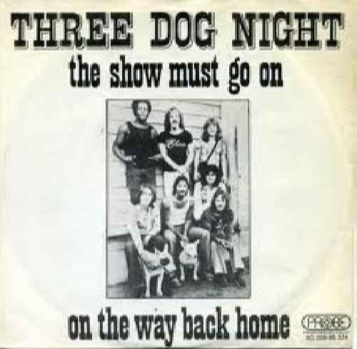 Album cover art for "The Show Must Go On" by Three Dog Night