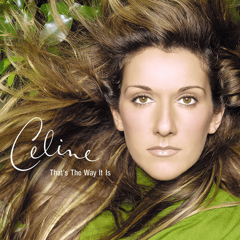 Album cover art for "That's the Way It Is" by Céline Dion