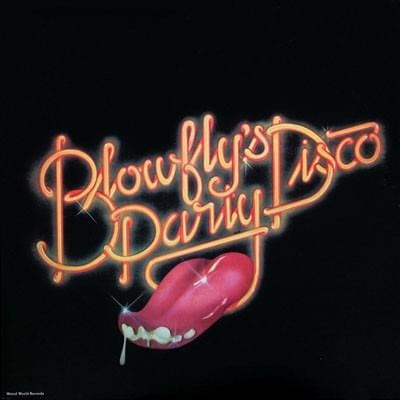Blowfly’s Disco Party