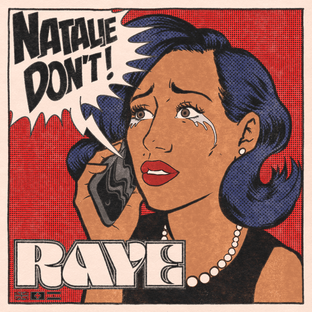 Album cover art for "Natalie Don’t" by RAYE