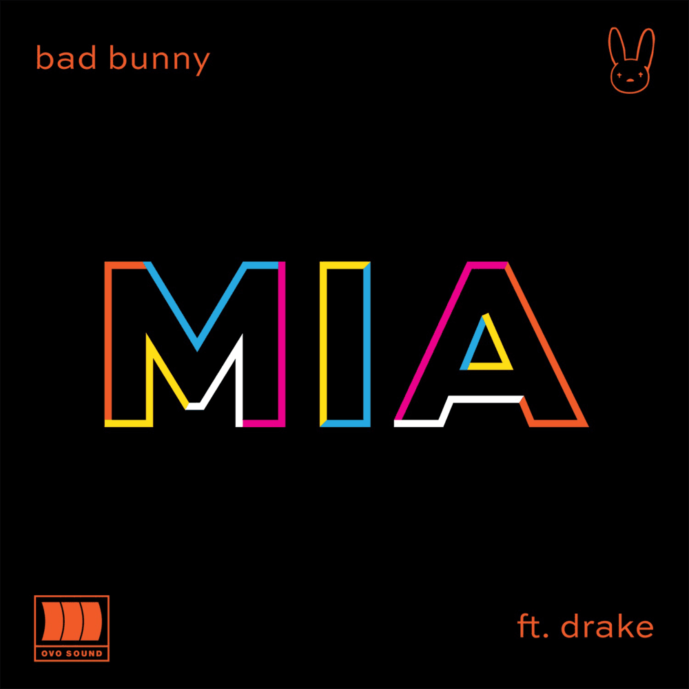 Album cover art for "MIA" by Bad Bunny & Drake