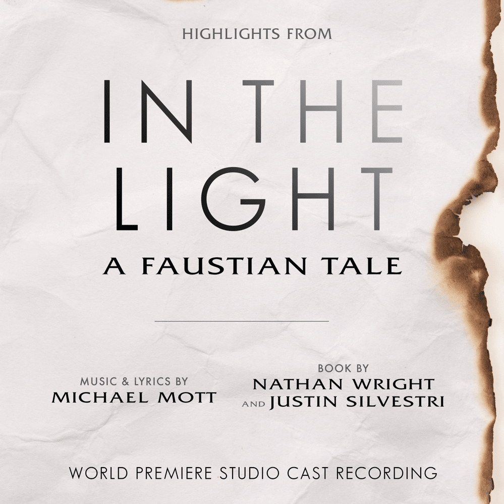 In The Light: A Faustian Tale (Highlights From the World Premiere Studio Cast Recording)