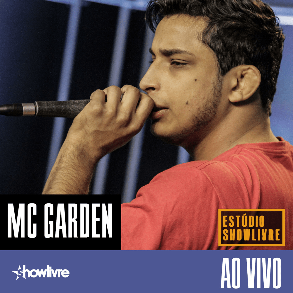 MC Garden no Estúdio Showlivre (Ao Vivo)