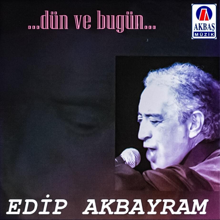 Dün ve Bugün