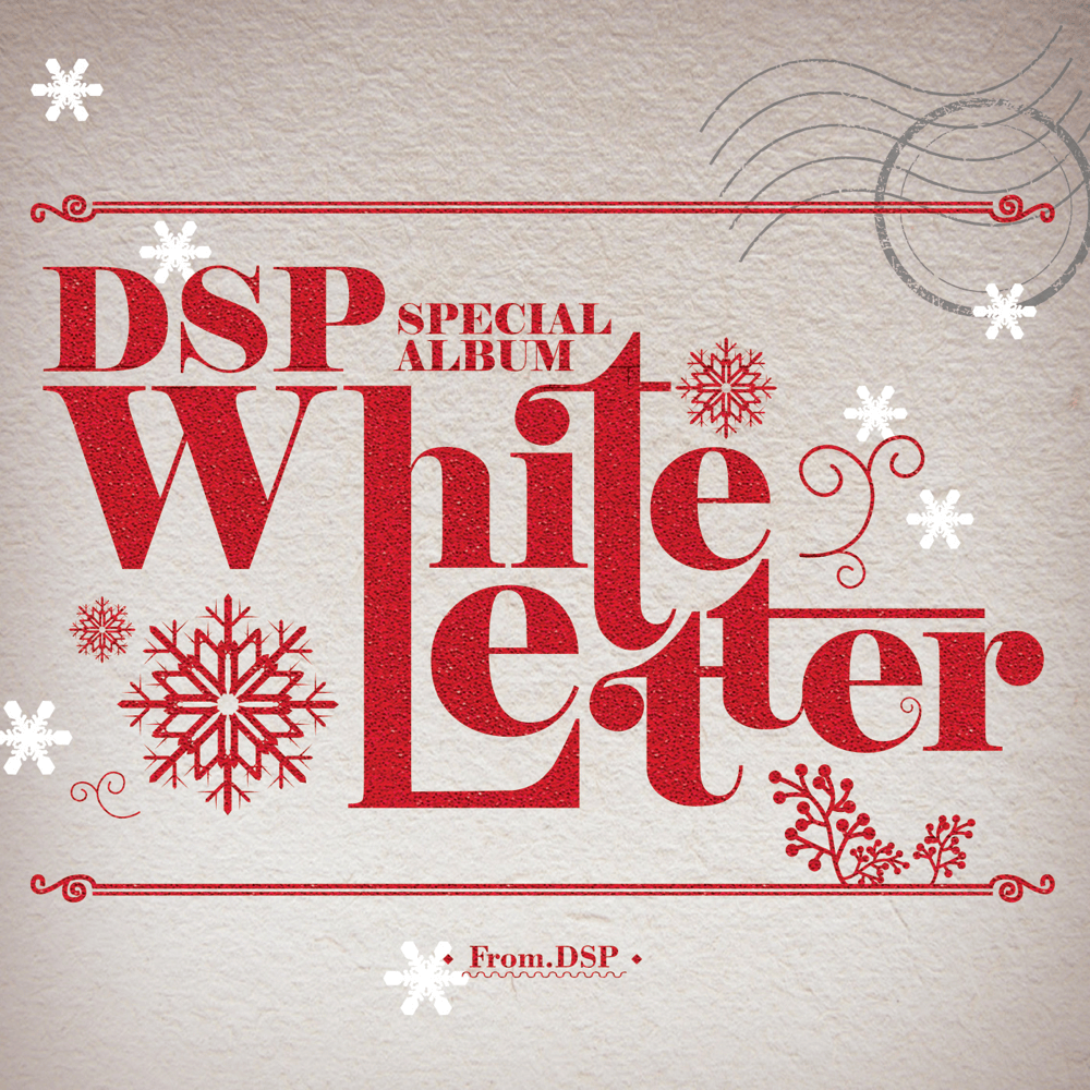 DSP Special Album “White Letter”