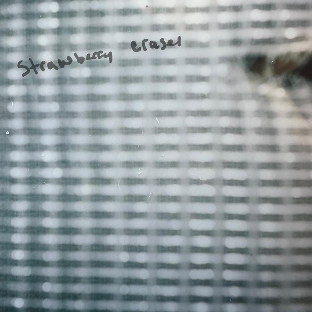 Strawberry Eraser - EP