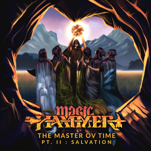 Master Ov Time, Pt. II: Salvation 