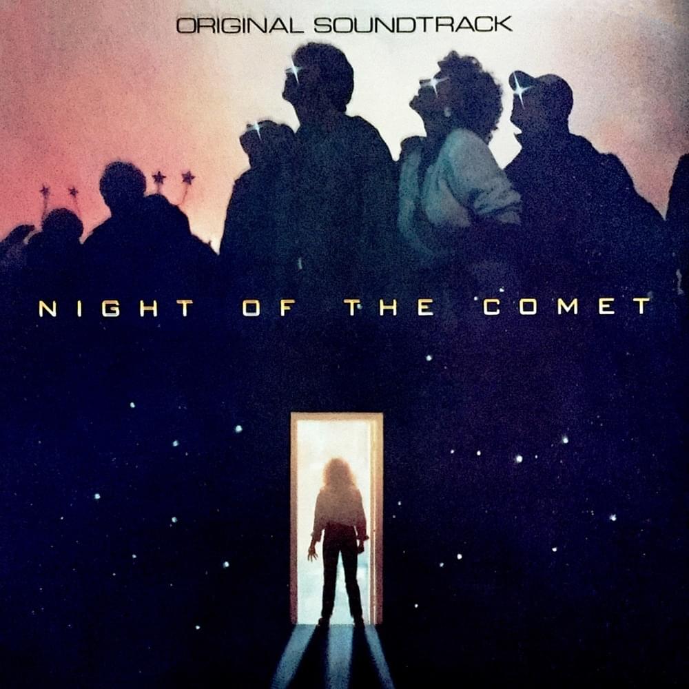 Night of the Comet (Original Soundtrack)