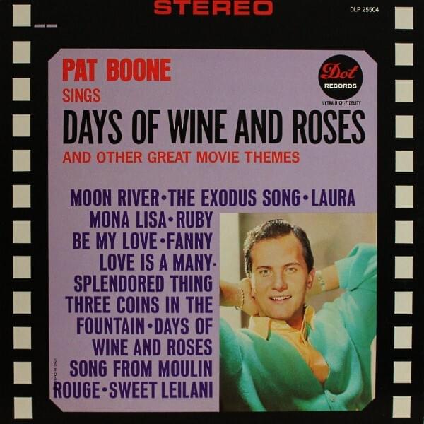 Days of Wine and Roses