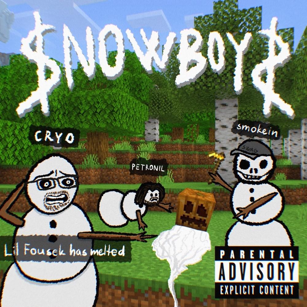 SNOWBOYS