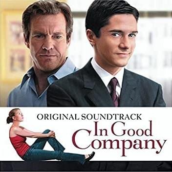 In Good Company (Original Soundtrack)
