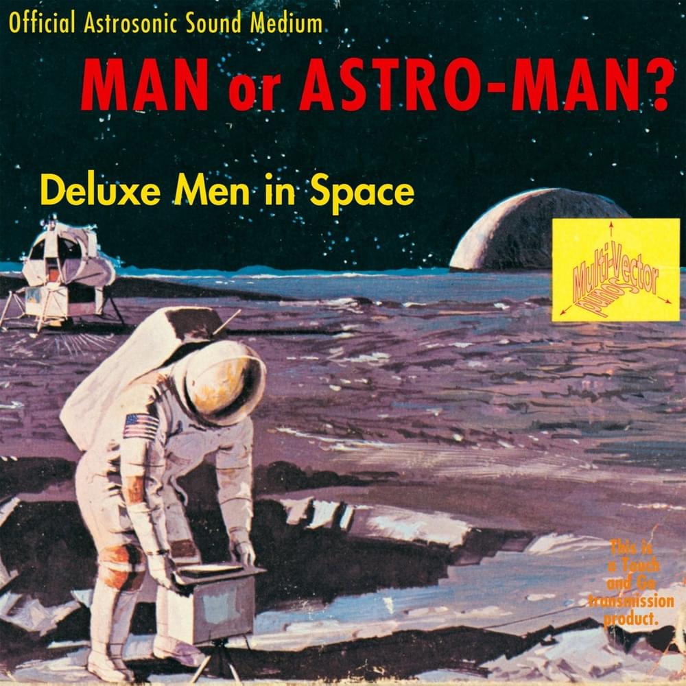 Deluxe Men in Space