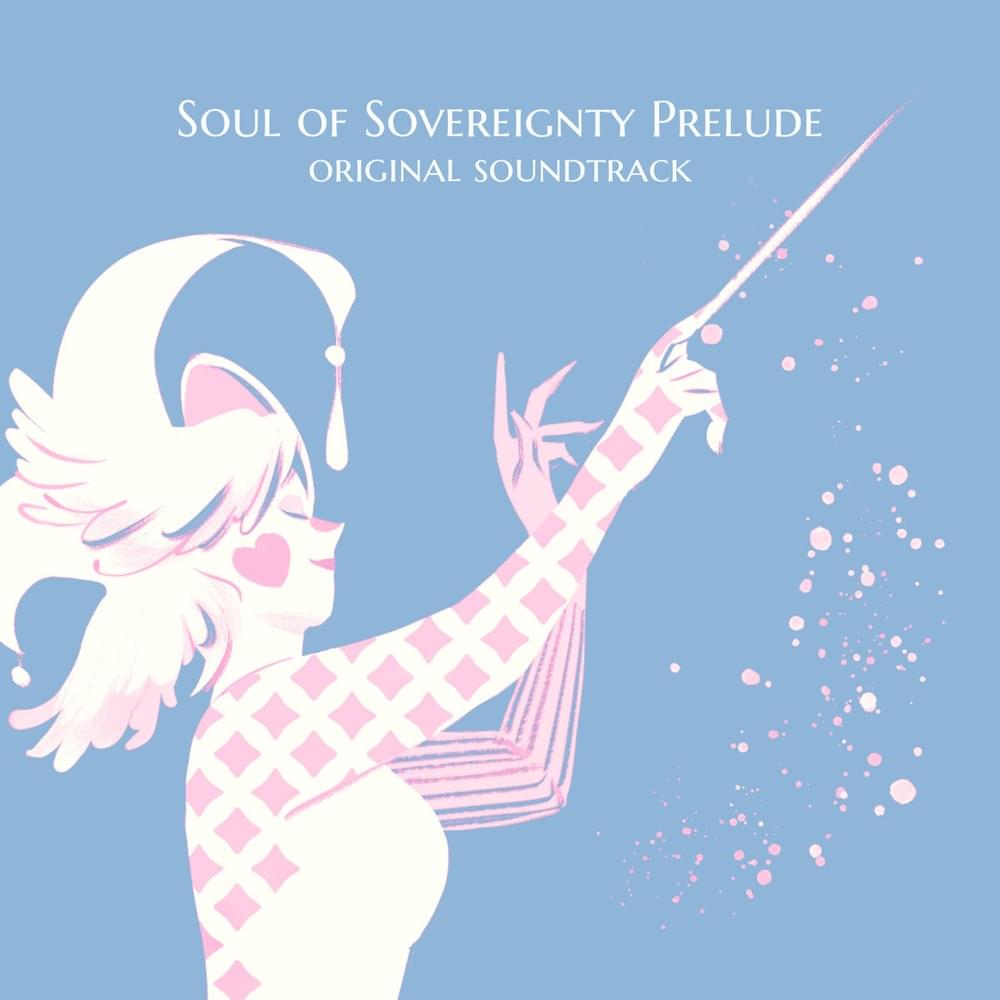 Soul of Sovereignty Prelude OST