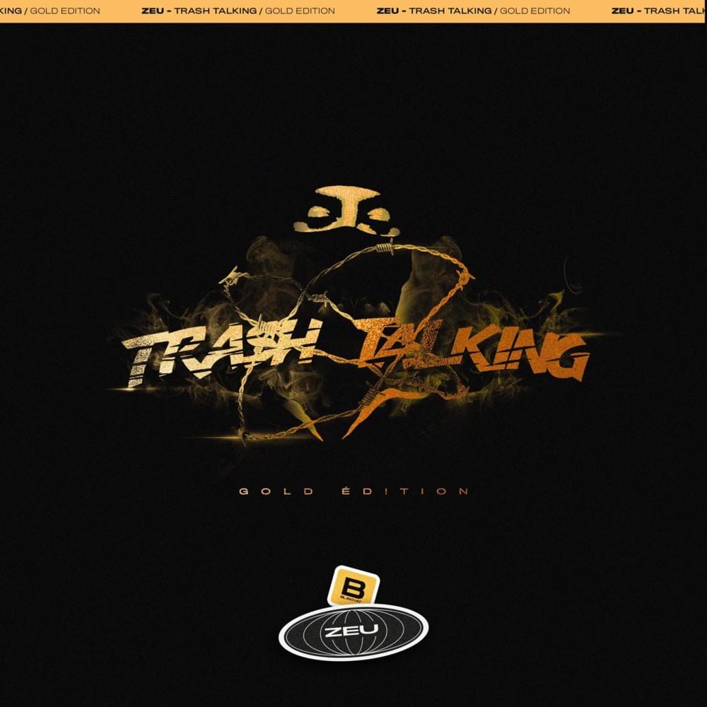 Trash Talking : Gold Édition