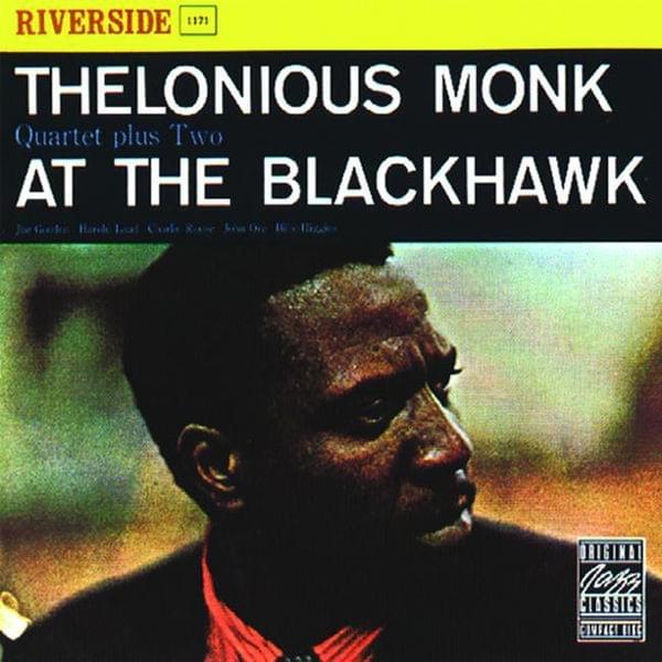 Thelonious Monk at the Blackhawk