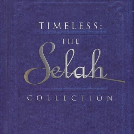 Timeless: The Selah Music Collection